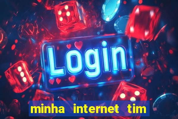 minha internet tim beta acabou como contratar mais